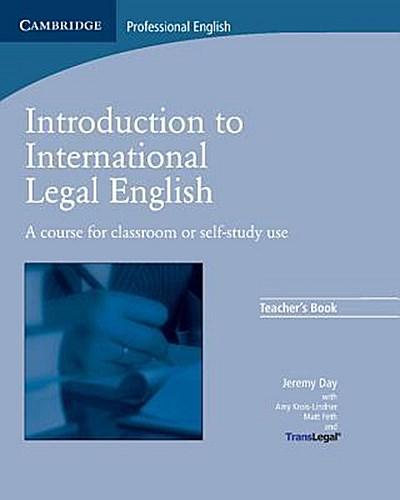 Introduction to International Legal English: A Course for Classroom or Self-Study Use