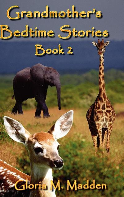 Grandmother’s Bedtime Stories Book 2