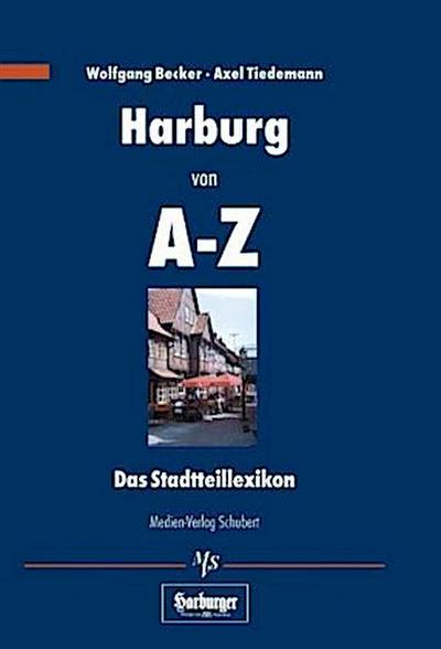 Harburg von A-Z