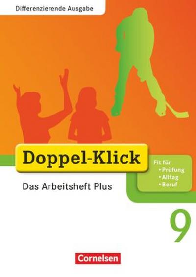 Doppel-Klick - Das Sprach- und Lesebuch - Differenzierende Ausgabe - 9. Schuljahr