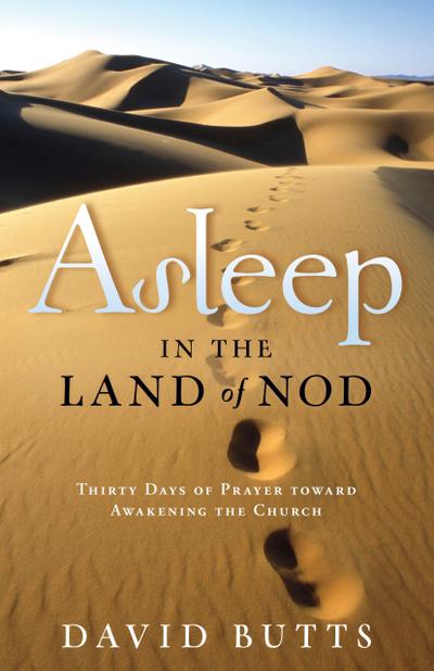 Asleep in the Land of Nod
