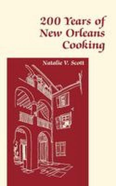 200 Years of New Orleans Cooking