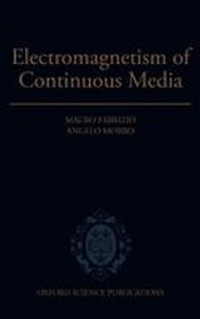 Electromagnetism of Continuous Media