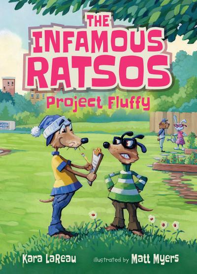 The Infamous Ratsos: Project Fluffy