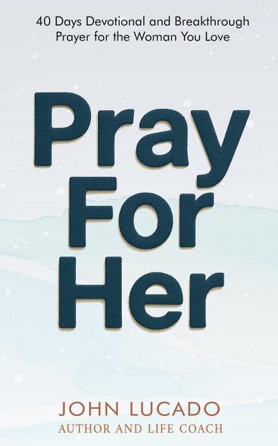 Pray For Her