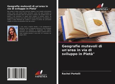 Geografie mutevoli di un’area in via di sviluppo in Pietà"