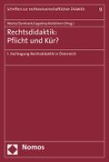 Rechtsdidaktik - Pflicht oder Kür?