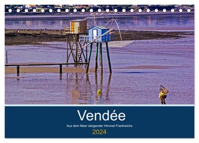 Vendée Aus dem Meer steigender Himmel Frankreichs (Tischkalender 2024 DIN A5 quer), CALVENDO Monatskalender
