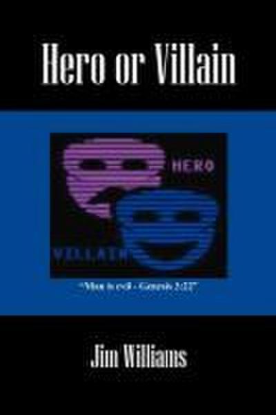 Hero or Villain