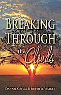 Breaking Through the Clouds