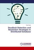 Deadlock Detection and Resolution Strategies in Di