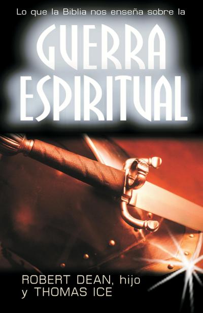 Guerra espiritual:Lo que ensena la Biblia