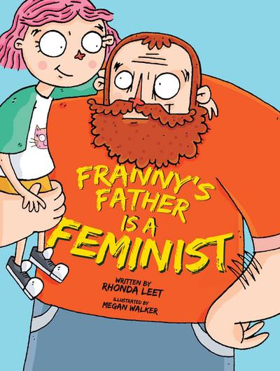Franny’s Father Is a Feminist