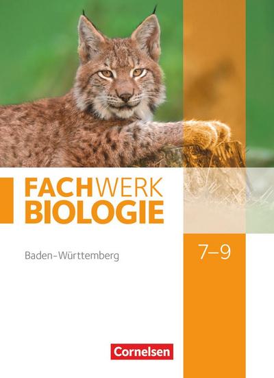 Fachwerk Biologie 7.-9. Schuljahr - Baden-Württemberg - Schülerbuch