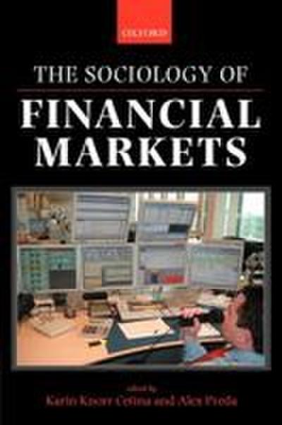 The Sociology of Financial Markets