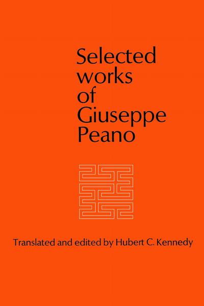 Selected Works of Giuseppe Peano