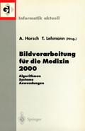 Bildverarbeitung für die Medizin 2000