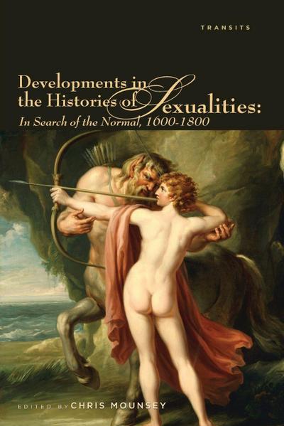 Developments in the Histories of Sexualities