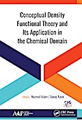 Conceptual Density Functional Theory and Its Application in the Chemical Domain