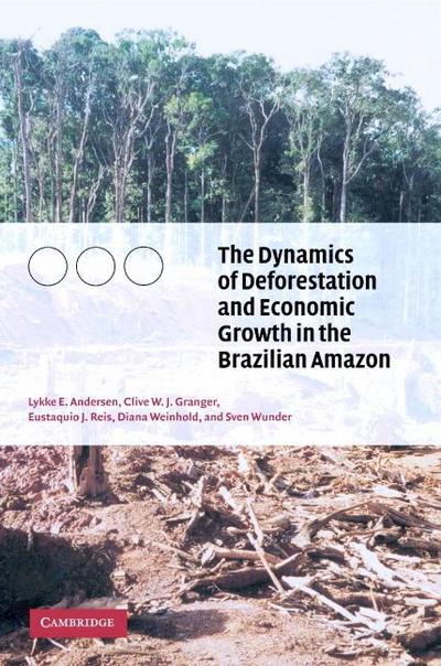 The Dynamics of Deforestation and Economic Growth in the Brazilian             Amazon