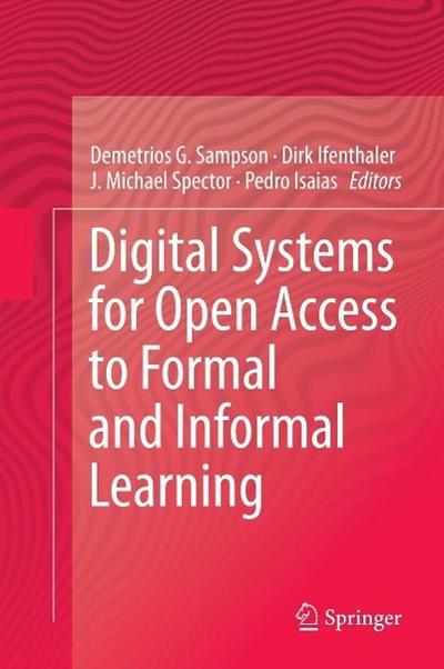 Digital Systems for Open Access to Formal and Informal Learning