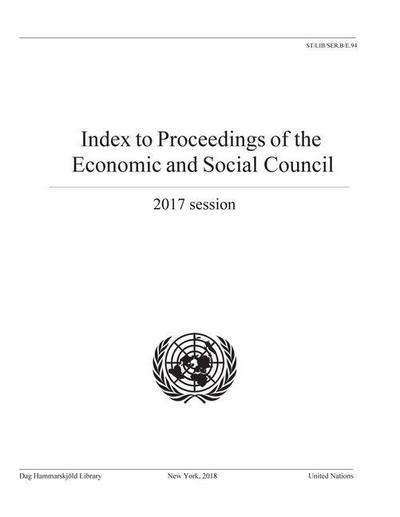 Index to Proceedings of the Economic and Social Council 2017