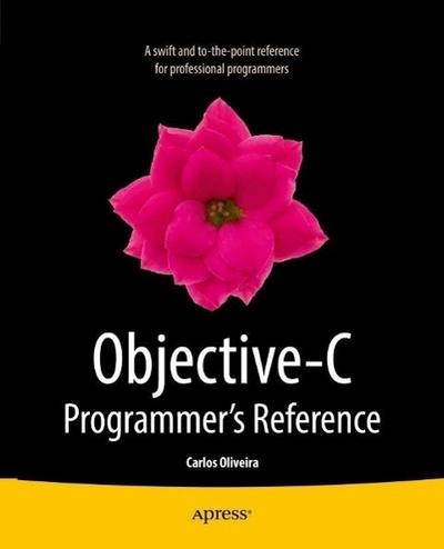 Objective-C Programmer’s Reference
