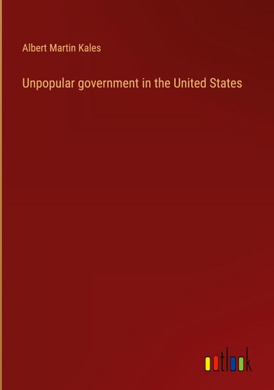 Unpopular government in the United States