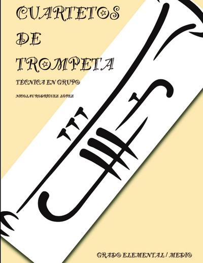 Cuartetos de trompeta "Técnica"