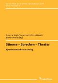 Stimme - Sprechen - Theater