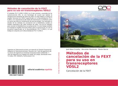 Métodos de cancelación de la FEXT para su uso en transreceptores VDSL2