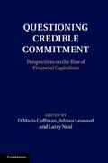 Questioning Credible Commitment