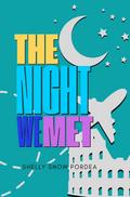 The Night We Met