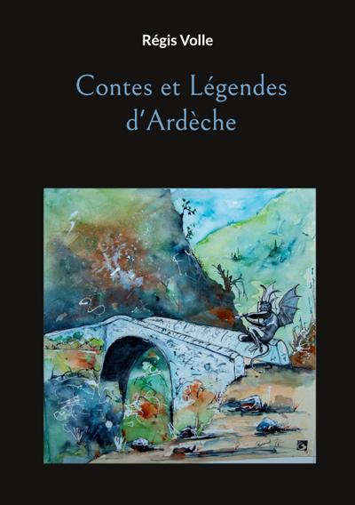 Contes et Légendes d’Ardèche