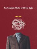The Complete Works of William Taylor Adams