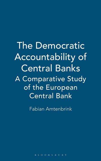 The Democratic Accountability of Central Banks