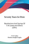Seventy Years In Dixie