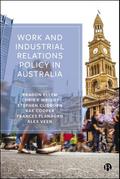 Work and Industrial Relations Policy in Australia