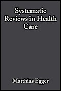 Systematic Reviews in Health Care