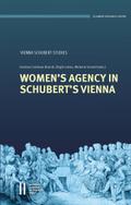 Women’s Agency in Schubert’s Vienna