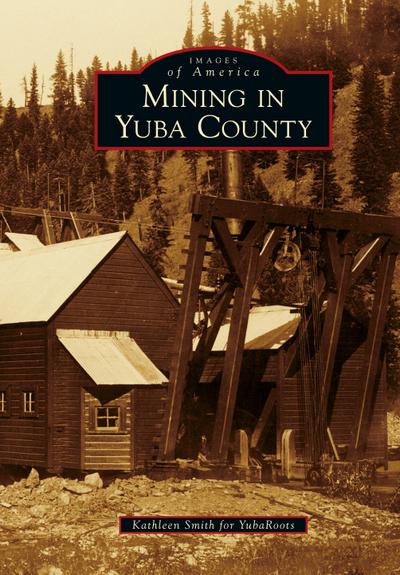 Mining in Yuba County