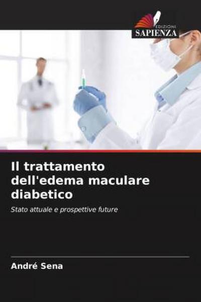 Il trattamento dell’edema maculare diabetico