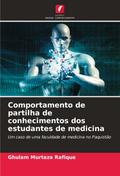 Comportamento de partilha de conhecimentos dos estudantes de medicina