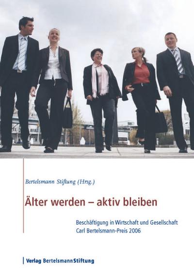 Älter werden - aktiv bleiben