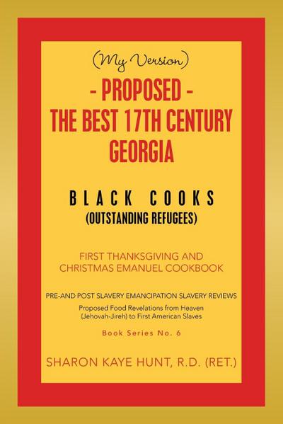 (My Version) -   Proposed - the Best 17Th Century  Georgia Black Cooks