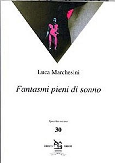 Fantasmi pieni di sonno