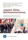 Jugend. Klima. Rechtsextremismus.