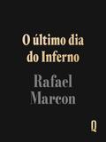 O último dia do Inferno