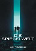 Die Spiegelwelt