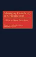 Managing Complexity in Organizations